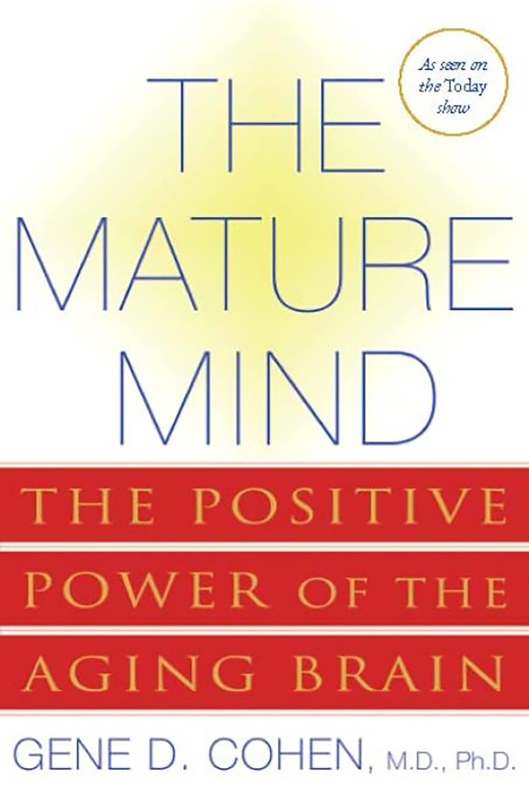 The Mature Mind