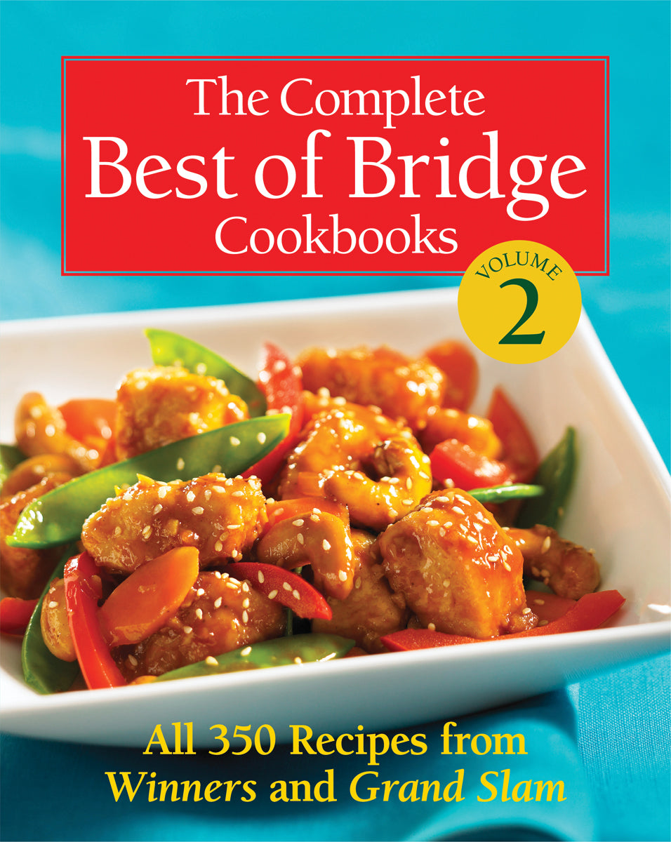 The Complete Best of Bridge Cookbooks Volume Two