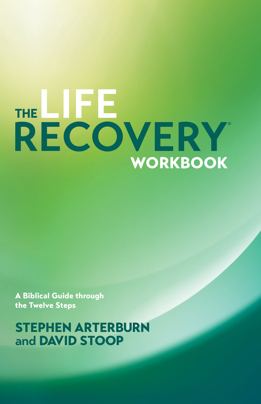 The Life Recovery Workbook