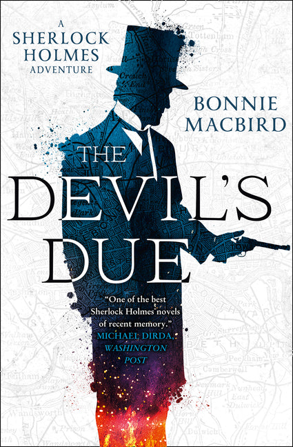The Devil’s Due (A Sherlock Holmes Adventure, Book 3)