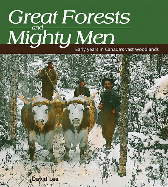 Great Forests and Mighty Men