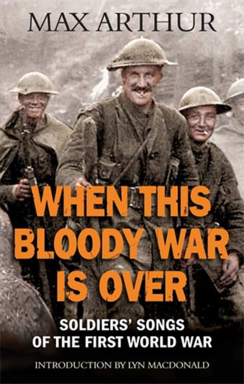 When This Bloody War is Over