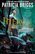 Load image into Gallery viewer, Mercy Thompson: Homecoming
