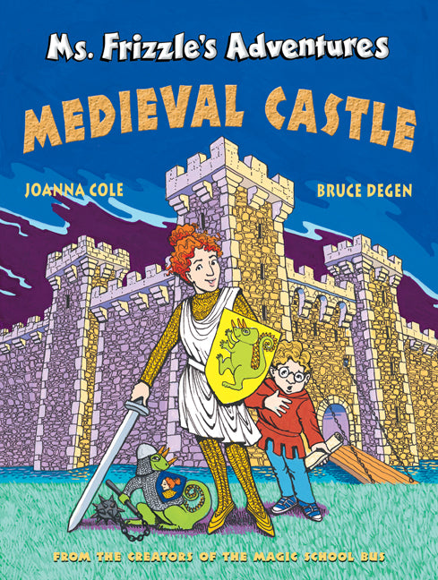 The Magic School Bus Ms. Frizzle's Adventures: Medieval Castle