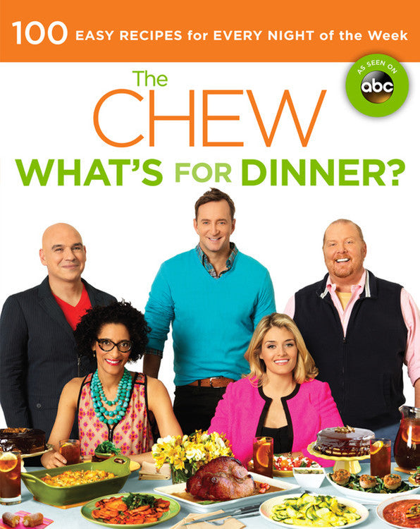 The Chew: What's for Dinner?