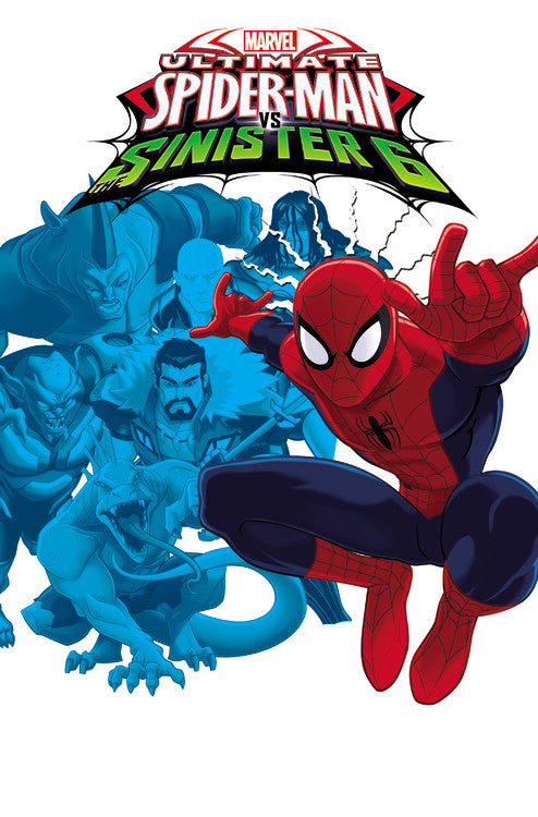 Marvel Universe Ultimate Spider-Man Vs. The Sinister Six Vol. 1