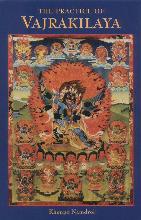 The Practice of Vajrakilaya