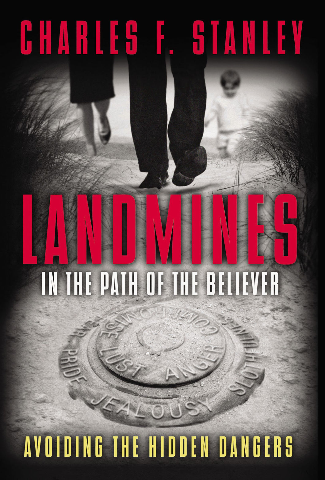 Landmines in the Path of the Believer