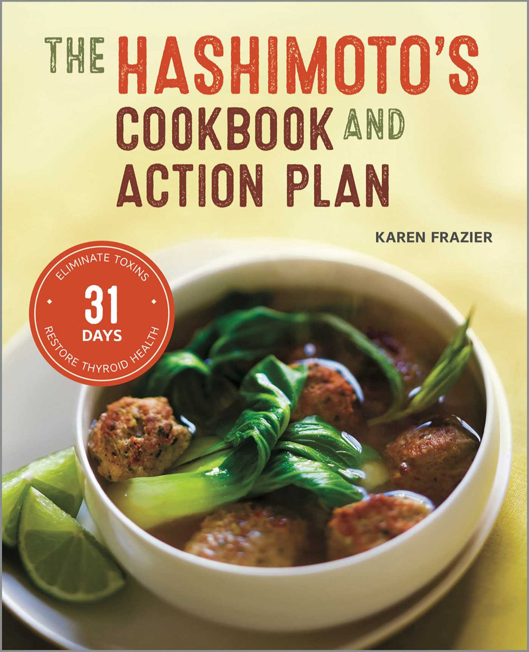 The Hashimoto's Cookbook and Action Plan