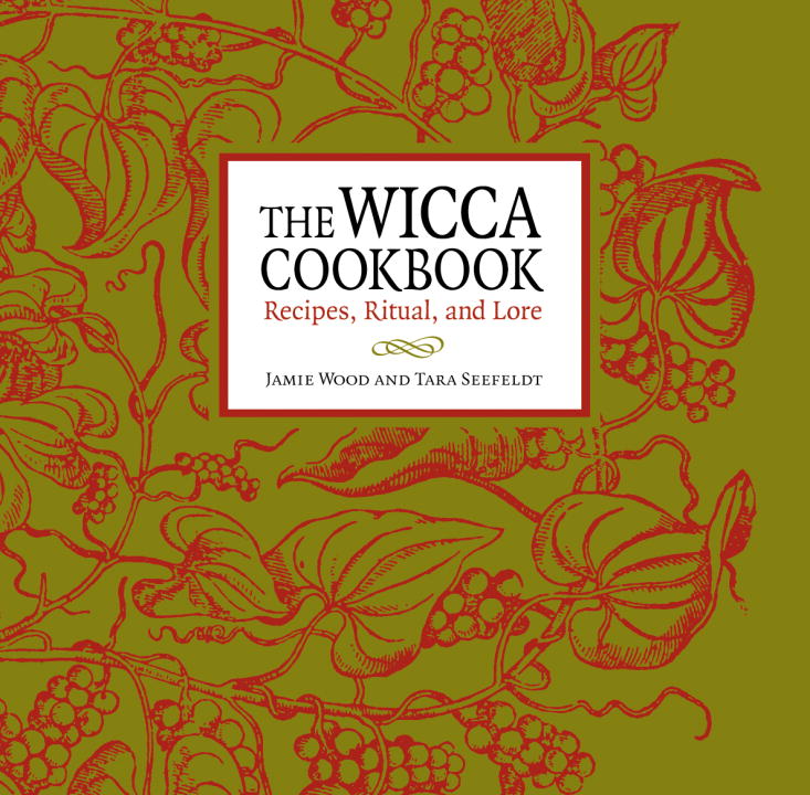 The Wicca Cookbook