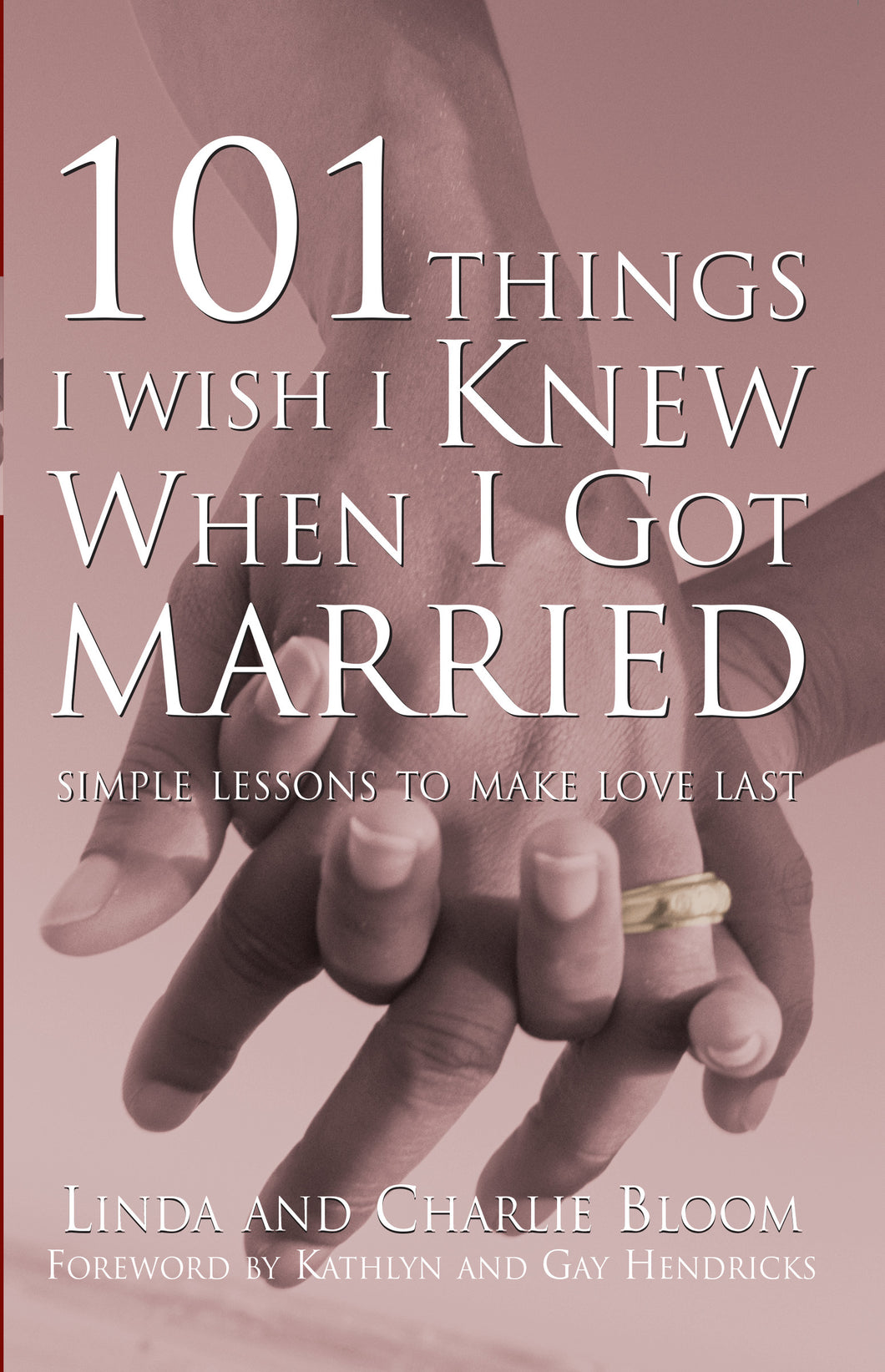 101 Things I Wish I Knew When I Got Married