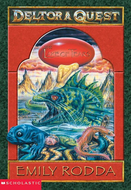 Deltora Quest #2: The Lake of Tears