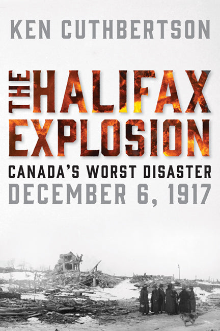 The Halifax Explosion