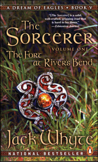 Dream Of Eagles #5 Vol 1 The Sorcerer Fort At Rivers Bend