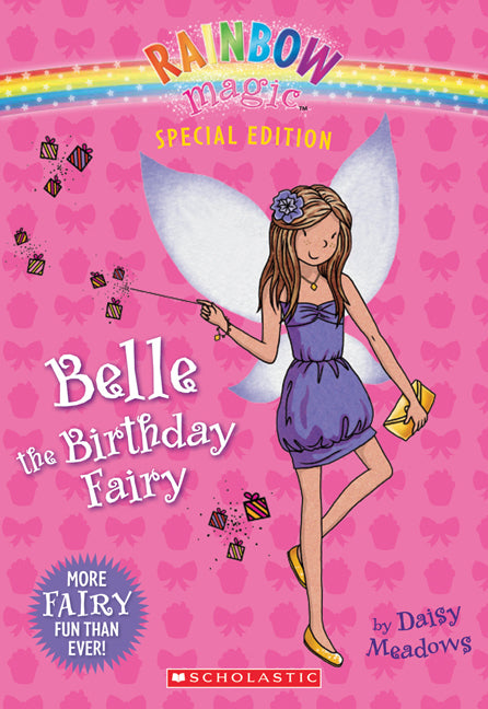 Belle the Birthday Fairy (Rainbow Magic Special Edition)