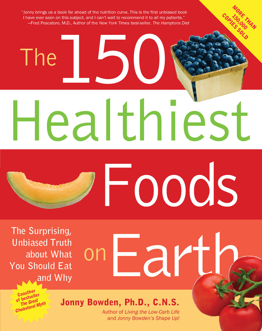 The 150 Healthiest Foods on Earth