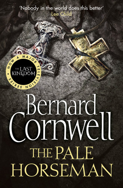 The Pale Horseman (The Last Kingdom Series, Book 2)