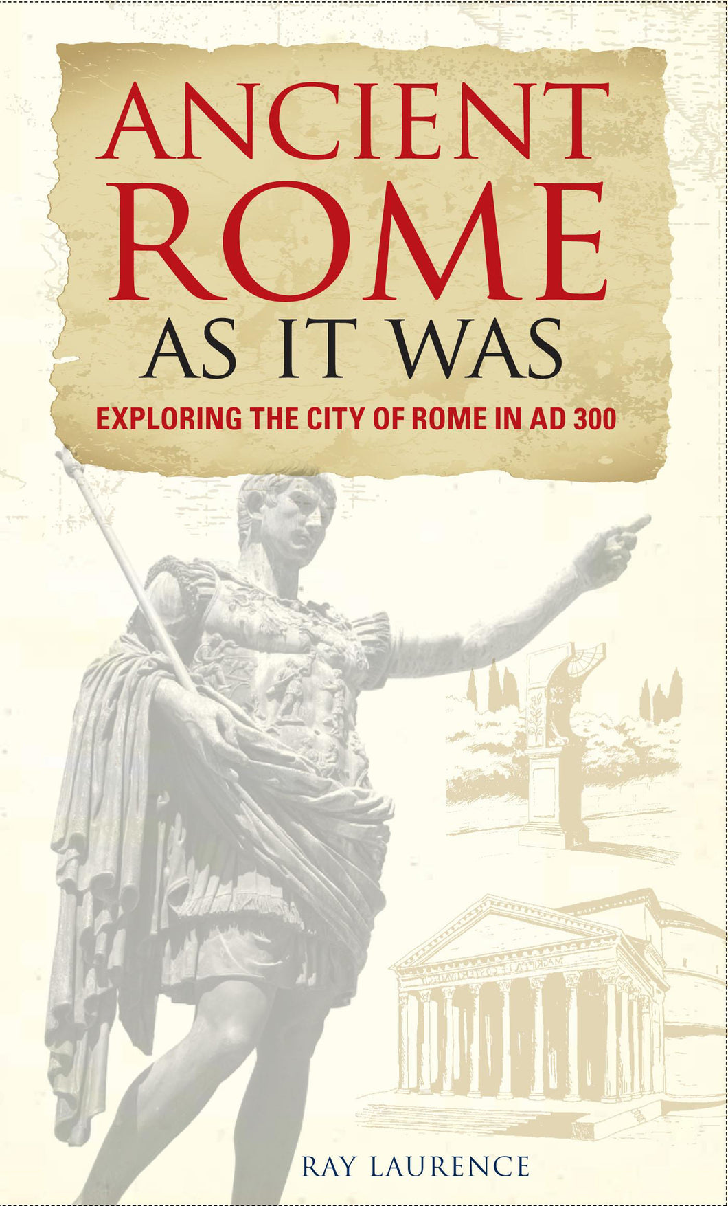 Ancient Rome As It Was