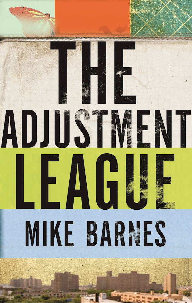 The Adjustment League