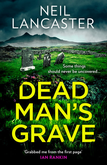 Dead Man’s Grave (DS Max Craigie Scottish Crime Thrillers, Book 1)