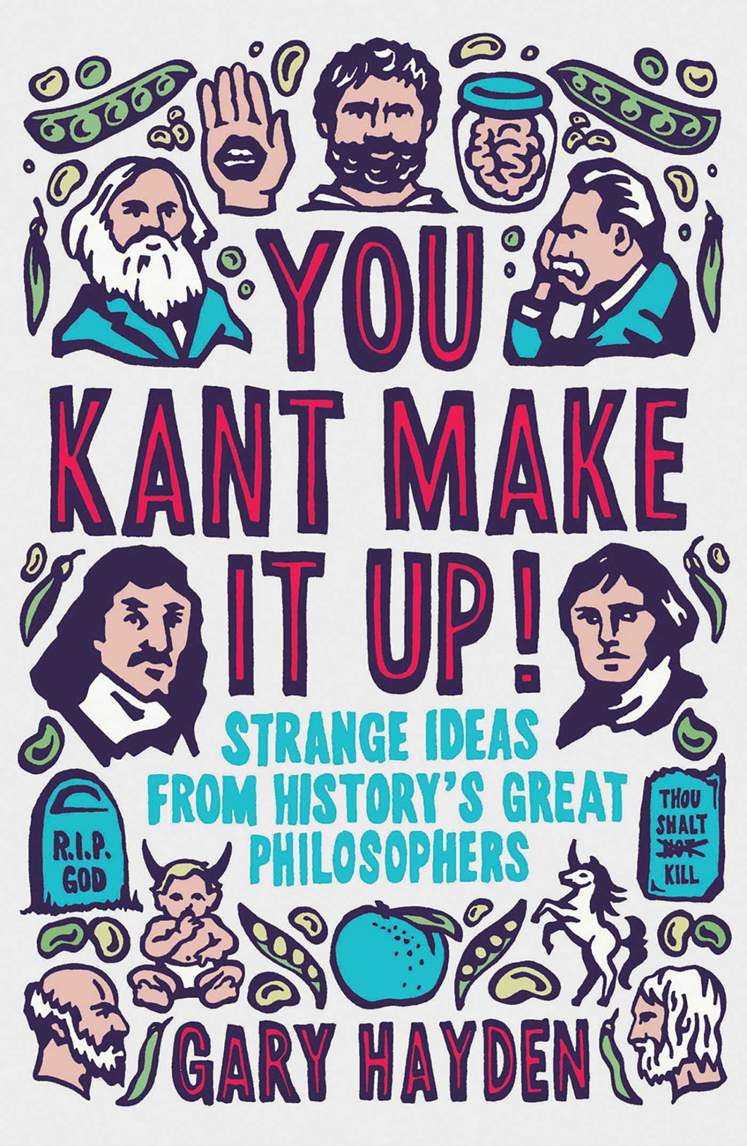 You Kant Make it Up!