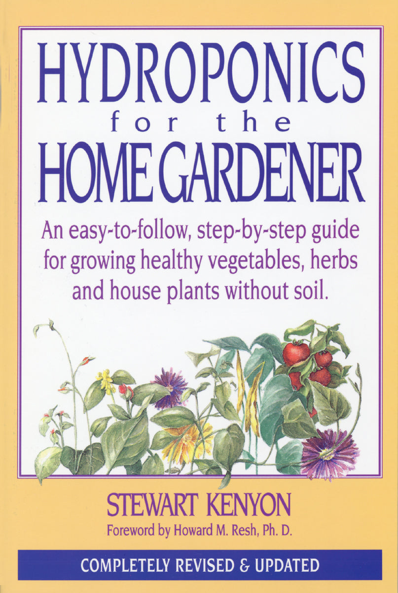 Hydroponics For Home Gardener