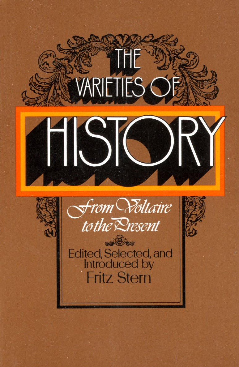 The Varieties of History