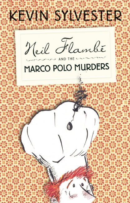 Neil Flambe and the Marco Polo Murders