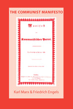 Load image into Gallery viewer, The Communist Manifesto
