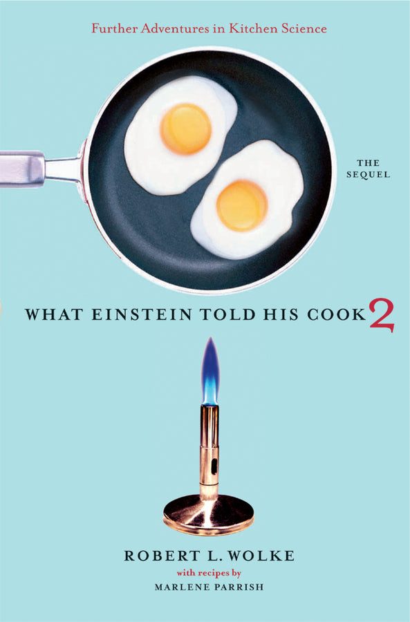 What Einstein Told His Cook #2 The Sequel
