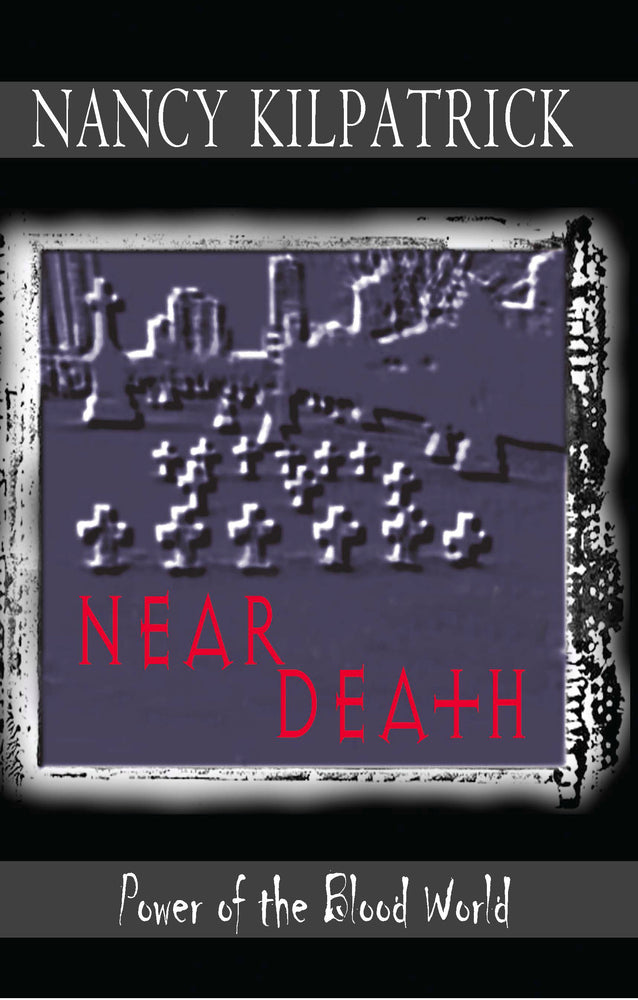 Near Death