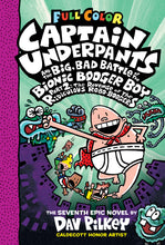 Load image into Gallery viewer, Captain Underpants and the Big, Bad Battle of the Bionic Booger Boy, Part 2: The Revenge of the Ridiculous Robo-Boogers (Captain Underpants #7)
