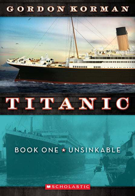 Unsinkable (Titanic, Book 1)