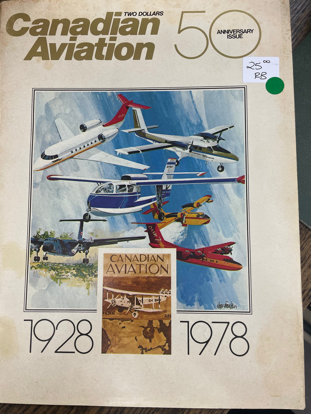 Two Dollars Canadian Aviation 50 Anniversary Issue 1928-1978