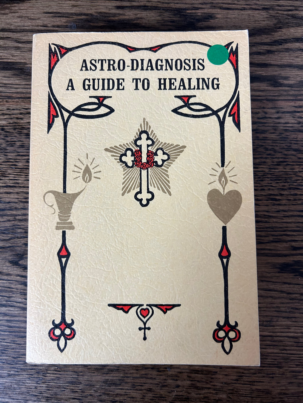 Astro-Diagnosis A Guide to Healing