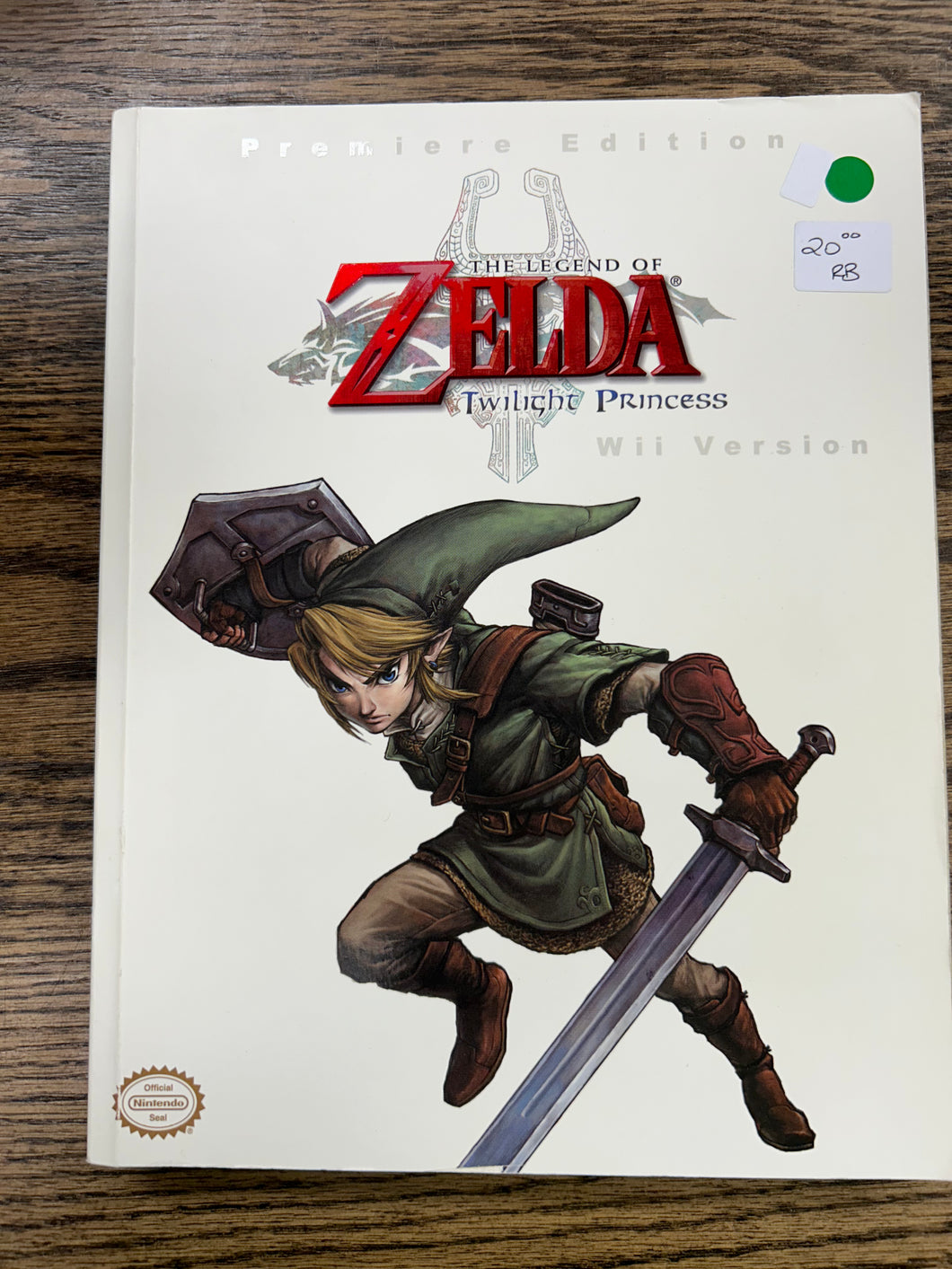 The Legend of Zelda: Twilight Princess Strategy Guide - Premiere Edition. Wii Version