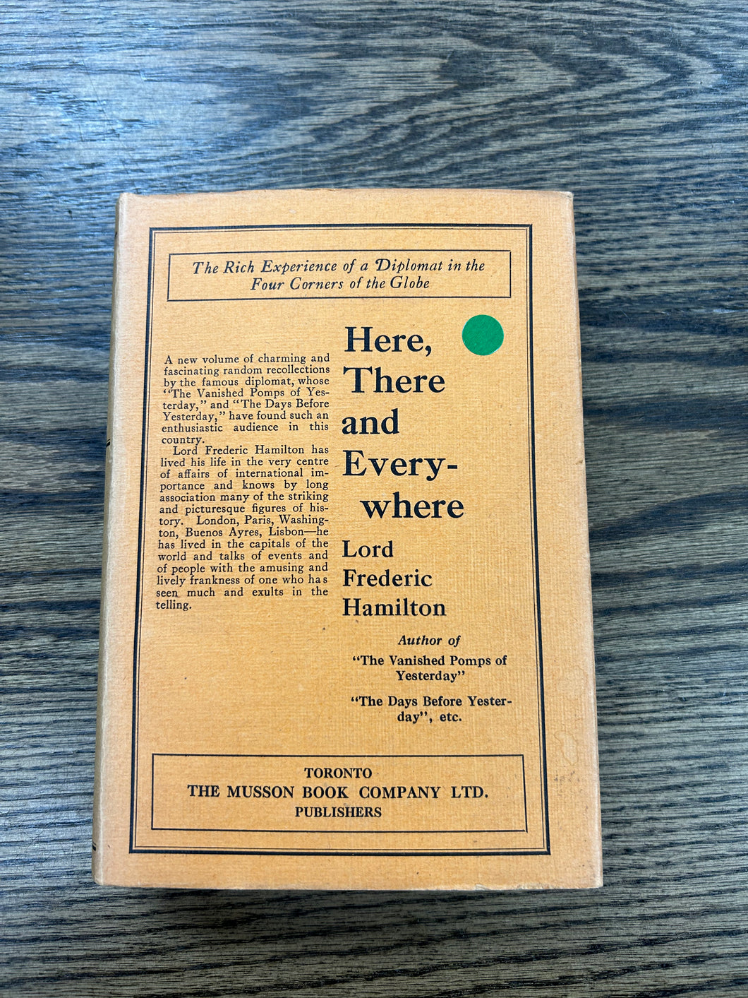 Here, there and everywhere / by Lord Frederic Hamilton.