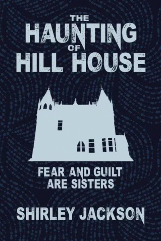 The Haunting of Hill House