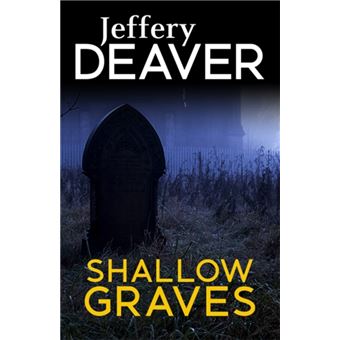 Shallow Graves