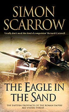 Load image into Gallery viewer, The Eagle In The Sand (Eagles of the Empire 7)
