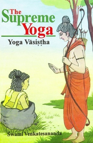 The Supreme Yoga: A New Translation of the Yoga Vasistha (Complete 2 Volulme Set)