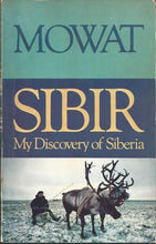 Load image into Gallery viewer, Sibir: My Discovery of Siberia (First Edition)
