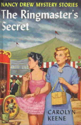 Nancy Drew 31: The Ringmaster's Secret