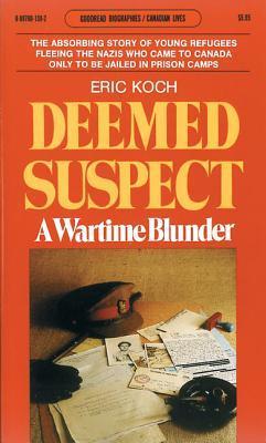 Deemed suspect: A wartime blunder