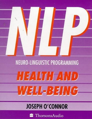 Neuro-Linguistic Programming (NLP) and Health