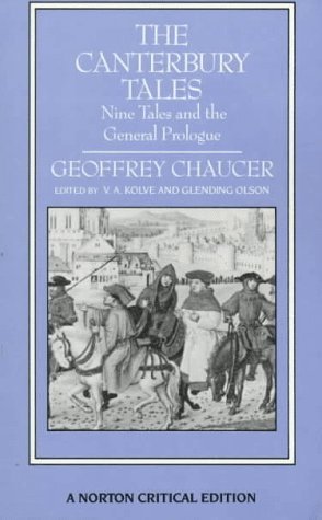 The Canterbury Tales: Nine Tales and the General Prologue