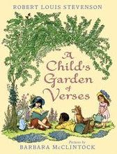 Load image into Gallery viewer, A Child's Garden of Verses

