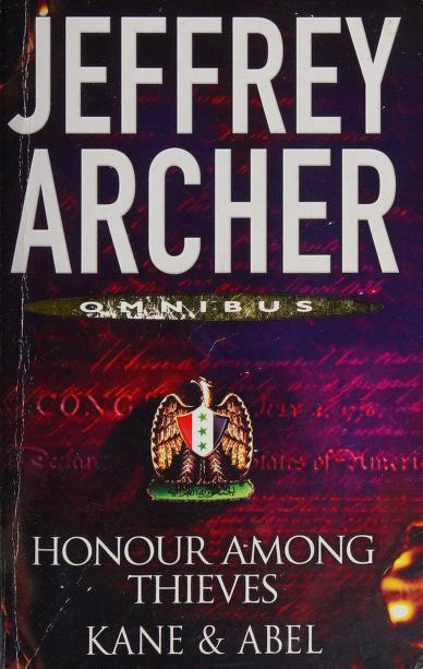 Kane & Abel / Honour Among Thieves
