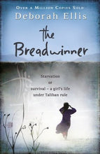 Load image into Gallery viewer, The Breadwinner: An Afghan Child in a War Torn Land
