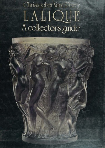 Lalique: A Collectors Guide